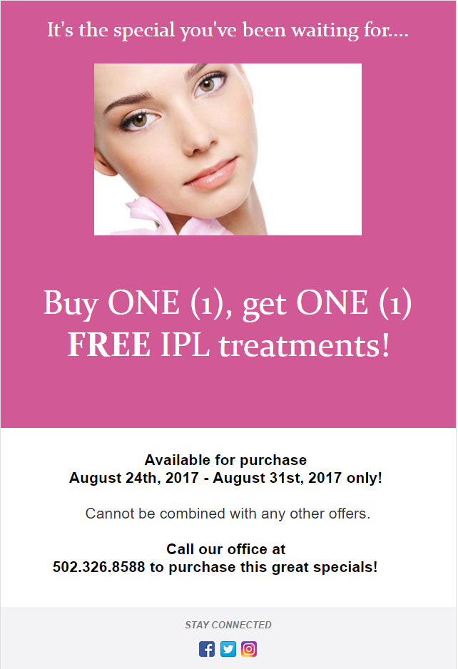 Photo of a promotion for BOGO IPL Treatments